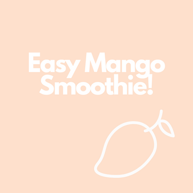 LUXEY RECIPES I Easy Mango Smoothie
